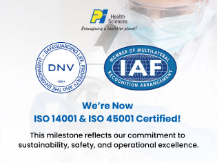 PI Health Sciences Hyderabad is now certified iso 14001 & 45001 